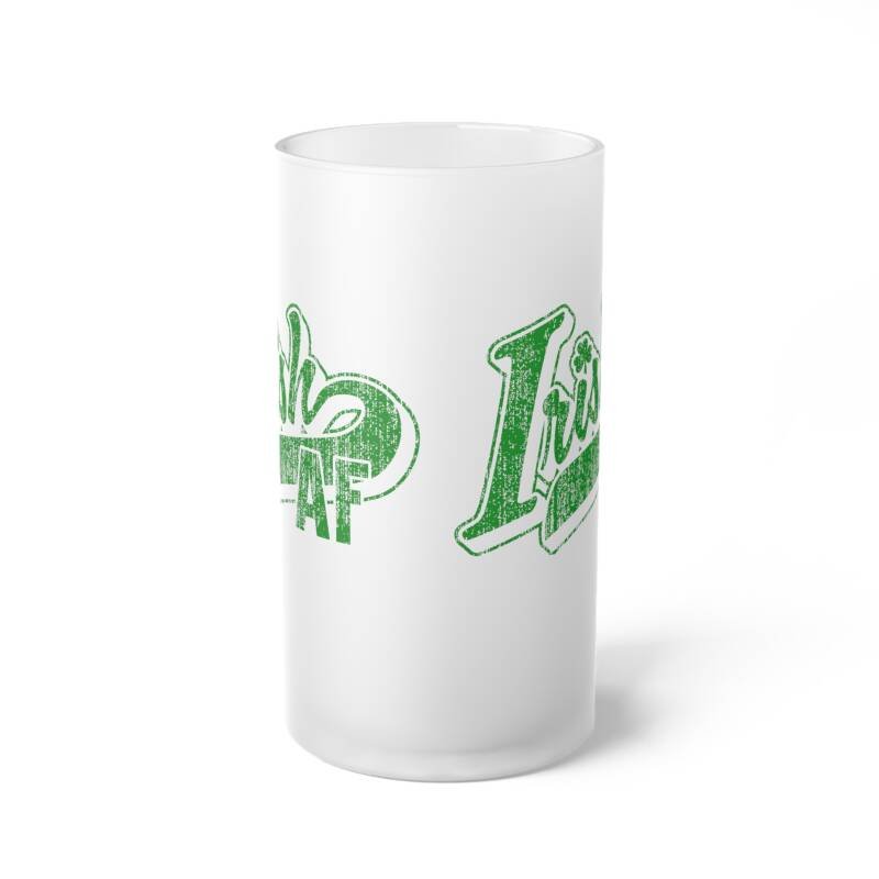 Irish AF Frosted Beer Mug – Funny 16 oz St. Patrick’s Day Glass for Proud Irish Drinkers - Image 2