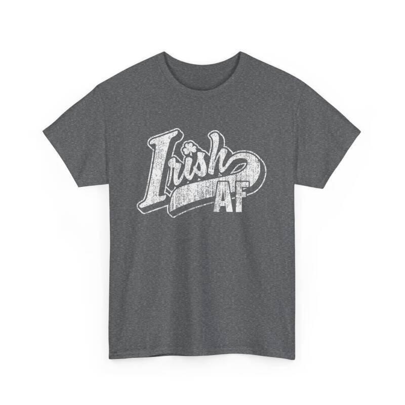 Irish AF Unisex T-Shirt – Funny Irish Pride Tee for St. Patrick’s Day Shenanigans - Image 17