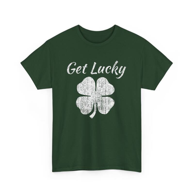 Get Lucky 4 Leaf Clover" Unisex T-Shirt - Image 16