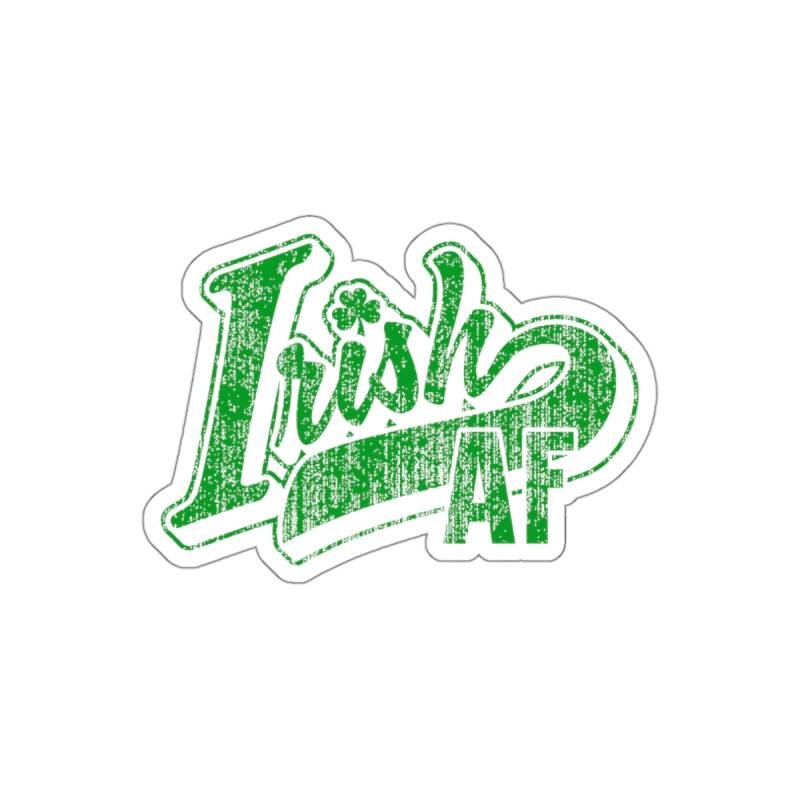 Irish AF Indoor Sticker – Funny Irish Pride Vinyl Decal for Laptops, Bottles & More - Image 5