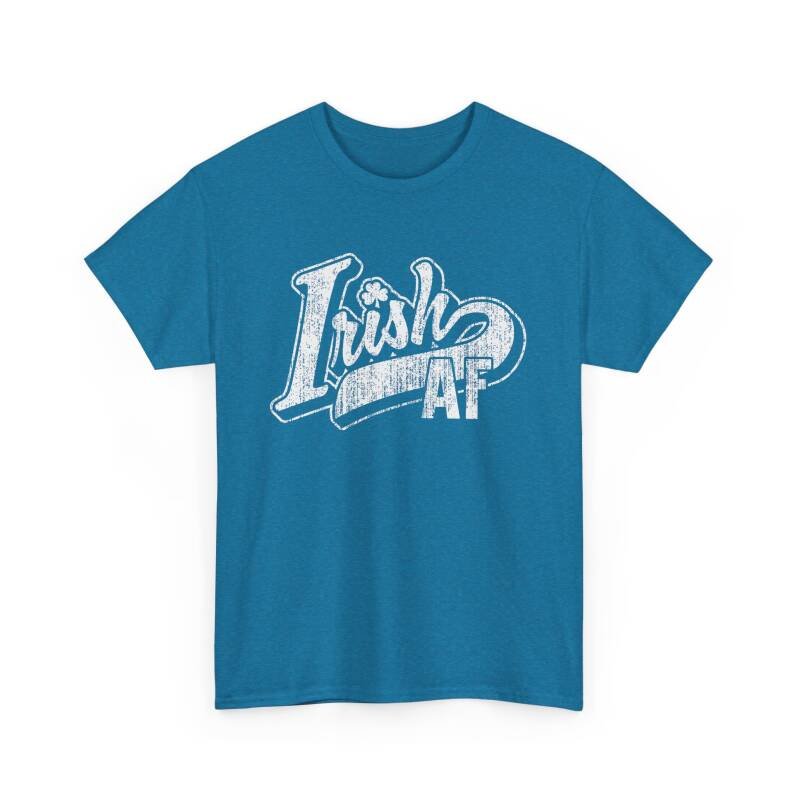 Irish AF Unisex T-Shirt – Funny Irish Pride Tee for St. Patrick’s Day Shenanigans - Image 18