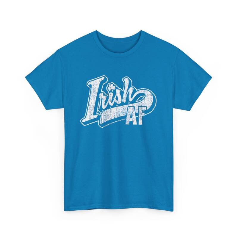Irish AF Unisex T-Shirt – Funny Irish Pride Tee for St. Patrick’s Day Shenanigans - Image 19